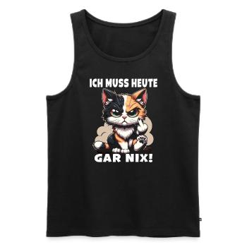 I don't have to do anything today! Sarcastic - Men's Premium Organic Tank Top - black - Front - AI Model Male 178 light (178cm)