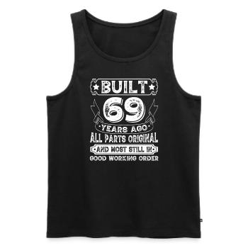 Built 69 Years Ago Original Parts Retro Birthday - Men's Premium Organic Tank Top - black - Front - AI Model Male 178 light (178cm)