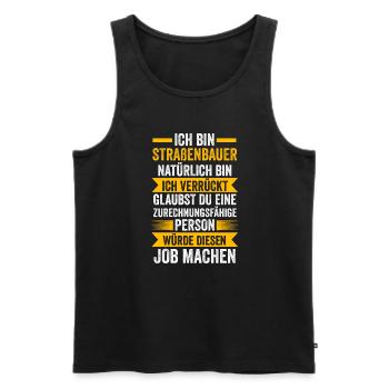 Straßenbauer Job Asphaltbauer Geschenk - Männer Premium Bio Tank Top - Schwarz - Vorne - Michal (187cm)