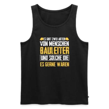 Bauleiter Bauaufsicht Bauherr Geschenk - Männer Premium Bio Tank Top - Schwarz - Vorne - Michal (187cm)