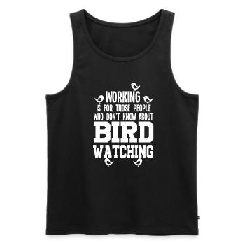 Vogelbeobachtung Vögel Vogelgeschenk - Männer Premium Bio Tank Top - Schwarz - Vorne - AI Model Male 178 light (178cm)