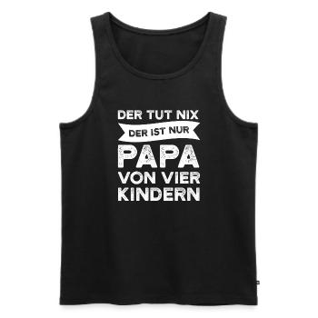 Papa 4 Kinder Vater Geschenk - Männer Premium Bio Tank Top - Schwarz - Vorne - Michal (187cm)