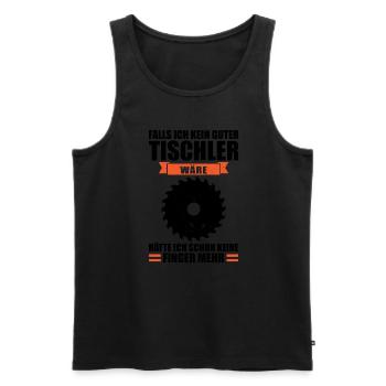 Tischler Beruf Handwerker Geschenk - Männer Premium Bio Tank Top - Schwarz - Vorne - Michal (187cm)