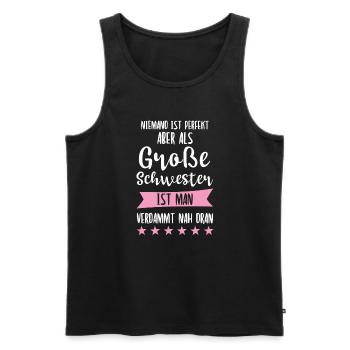 Große Schwester Familie Grosse Schwester Geschenk - Männer Premium Bio Tank Top - Schwarz - Vorne - Michal (187cm)