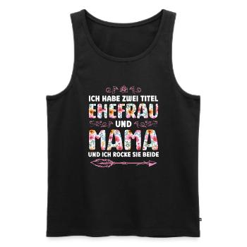 Mutter Mama Tochter Geschenk - Männer Premium Bio Tank Top - Schwarz - Vorne - Michal (187cm)