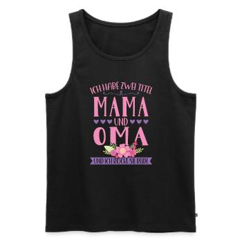 Grossmutter Oma Omas Geschenk - Männer Premium Bio Tank Top - Schwarz - Vorne - Michal (187cm)