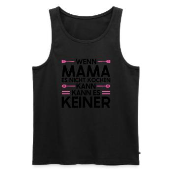 Mutter Mama Tochter Geschenk - Männer Premium Bio Tank Top - Schwarz - Vorne - Michal (187cm)