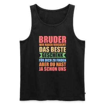 Bruder Familie Geschwister Geschenk - Männer Premium Bio Tank Top - Schwarz - Vorne - Michal (187cm)