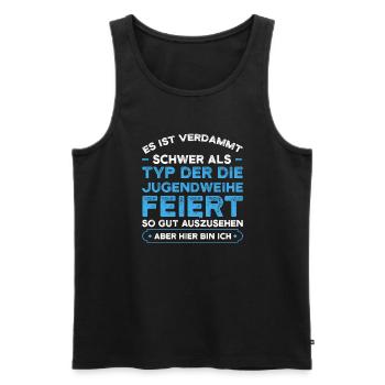 Jugendweihe Jugend Jugendliche Geschenk - Männer Premium Bio Tank Top - Schwarz - Vorne - Michal (187cm)