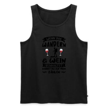 Wandern Wein Bergsteigen Geschenk - Männer Premium Bio Tank Top - Schwarz - Vorne - Michal (187cm)