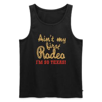 Nicht mein erstes Rodeo-Design für stolze Texaner - Männer Premium Bio Tank Top - Schwarz - Vorne - Michal (187cm)