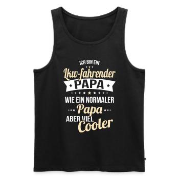 Lkw-fahrender Papa wie normaler Papa viel cooler - Männer Premium Bio Tank Top - Schwarz - Vorne - Michal (187cm)