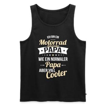 Motorradfahrender Papa wie normaler Papa cooler - Männer Premium Bio Tank Top - Schwarz - Vorne - Michal (187cm)