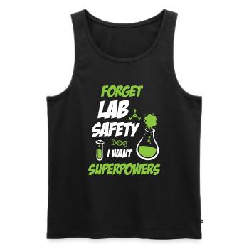 Forget Lab Safety Funny Science - Men's Premium Organic Tank Top - black - Front - Michal (187cm)
