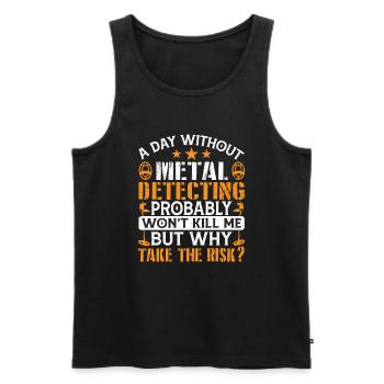Metalldetektor Ein Tag ohne Metalldetektion - Männer Premium Bio Tank Top - Schwarz - Vorne - Michal (187cm)