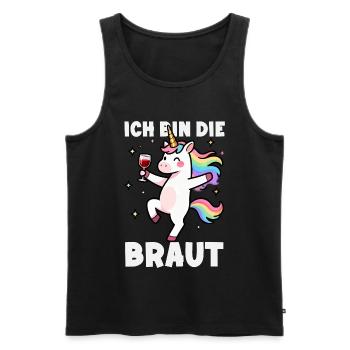 Ich Bin Die Braut Jga Einhorn Wein Brautparty - Männer Premium Bio Tank Top - Schwarz - Vorne - Michal (187cm)