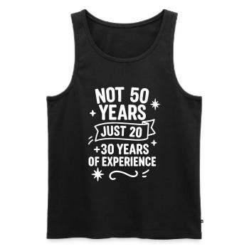 Cadeau d’anniversaire 50 ans – Seulement 20 + 30 ans d’expérience - Débardeur bio Premium Homme - noir - Devant - AI Model Male 178 light (178cm)