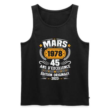 Cadeau D'anniversaire 45 Ans Mars 1978 Vintage - Débardeur bio Premium Homme - noir - Devant - Michal (187cm)