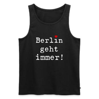 Coole Geschenkidee mit Herz - Berlin geht immer! - Männer Premium Bio Tank Top - Schwarz - Vorne - Michal (187cm)