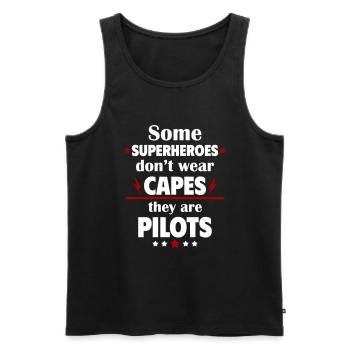 Some heroes don't wear capes, pilots - Men's Premium Organic Tank Top - black - Front - Michal (187cm)