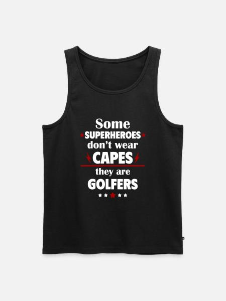Manche Helden tragen keine Umhänge,Golfer - Männer Premium Bio Tank Top - Schwarz