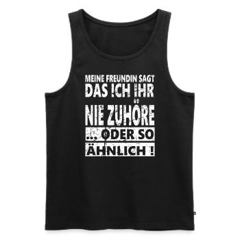 Macho, Sarkasmus, Der Freundin zuhören, FUN Spruch - Männer Premium Bio Tank Top - Schwarz - Vorne - AI Model Male 178 light (178cm)