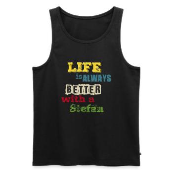 life is always better with a Stefan - Men's Premium Organic Tank Top - black - Front - AI Model Male 178 light (178cm)