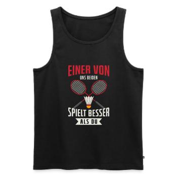 Einer Von Uns Beiden Spielt Besser Als Du - Männer Premium Bio Tank Top - Schwarz - Vorne - Michal (187cm)