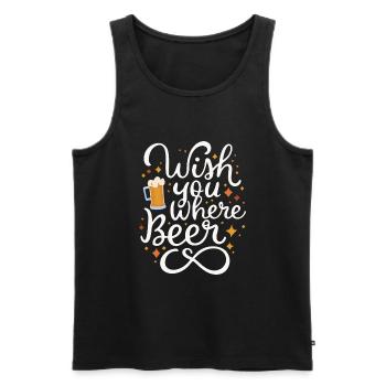 Wish you where Beer Biertrinker Bierliebhaber - Männer Premium Bio Tank Top - Schwarz - Vorne - AI Model Male 178 light (178cm)