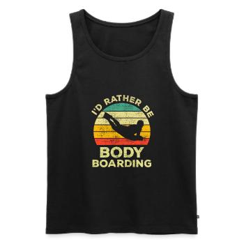 Funny I Would Rather Bodyboard - Men's Premium Organic Tank Top - black - Front - AI Model Male 178 light (178cm)