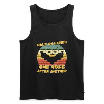 Hold on Ladies One Hole after Another / Beer pong - Débardeur bio Premium Homme - noir - Devant - Michal (187cm)