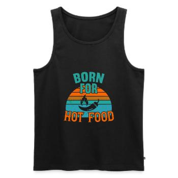 Born for Hot Food / Scharfes Essen - Men's Premium Organic Tank Top - black - Front - AI Model Male 178 light (178cm)