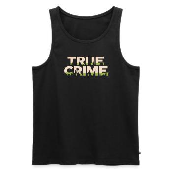 True Crime Podcast Obsessed Fest - Men's Premium Organic Tank Top - black - Front - AI Model Male 178 light (178cm)