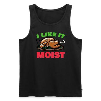 I Like It Moist Thanksgiving Costume Turkey Day - Men's Premium Organic Tank Top - black - Front - Michal (187cm)
