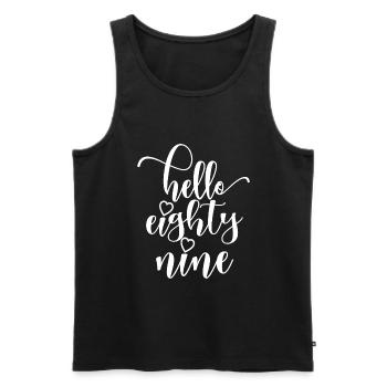 Hello Eighty Nine Cute 89 Years Old Birthday - Men's Premium Organic Tank Top - black - Front - AI Model Male 178 light (178cm)