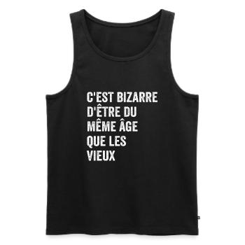 C'est Bizarre D'être Du Même âge Que Les Vieux - Débardeur bio Premium Homme - noir - Devant - Michal (187cm)