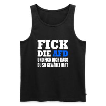 fick die afd und fick dich dass du sie gewählt has - Männer Premium Bio Tank Top - Schwarz - Vorne - Michal (187cm)