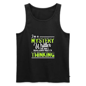 Im A Mystery Writer You Dont Know What Im Thinking - Men's Premium Organic Tank Top - black - Front - Michal (187cm)