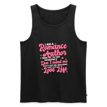 I Am A Romance Author I Tend To Cry Randomly - Men's Premium Organic Tank Top - black - Front - Michal (187cm)