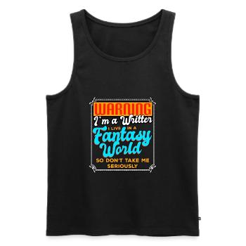 Warning I'm A Writer I Live In A Fantasy World - Men's Premium Organic Tank Top - black - Front - Michal (187cm)