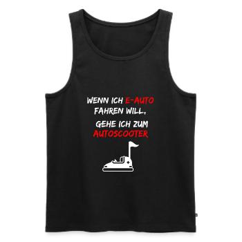 E-Auto Fahren Nur Beim Autoscooter - Männer Premium Bio Tank Top - Schwarz - Vorne - AI Model Male 178 light (178cm)