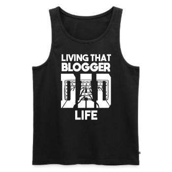 Living That Blogger Dad Life Papa Blogger - Männer Premium Bio Tank Top - Schwarz - Vorne - AI Model Male 178 light (178cm)