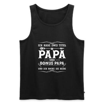 Papa Stiefpapa Bonus Papa Geschenk - Männer Premium Bio Tank Top - Schwarz - Vorne - Michal (187cm)