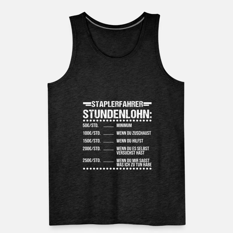 Staplerfahrer Beruf Gabelstapler Geschenk Männer Premium Bio Tank Top