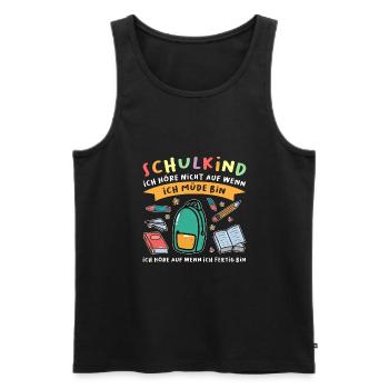 Schulkind Schulanfang Schulanfänger Geschenk - Männer Premium Bio Tank Top - Schwarz - Vorne - Michal (187cm)
