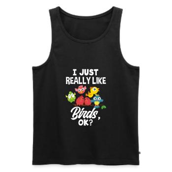Vogel Liebhaber Vögel Vogelbeobachter Geschenk - Männer Premium Bio Tank Top - Schwarz - Vorne - Michal (187cm)