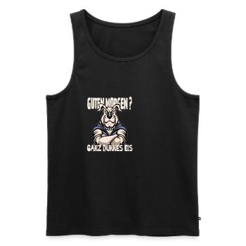 Ganz Dünnes Eis Morgenmuffel Hund Kaffee - Männer Premium Bio Tank Top - Schwarz - Vorne - Michal (187cm)