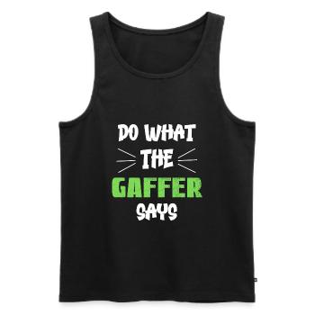 Do What The Gaffer Says - Men's Premium Organic Tank Top - black - Front - Michal (187cm)