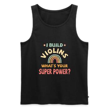 I build Violins what’s your super power? - Männer Premium Bio Tank Top - Schwarz - Vorne - AI Model Male 178 light (178cm)
