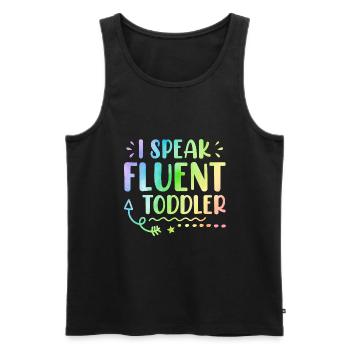 I Speak Fluent Toddler Babysitter Daycare Teacher - Männer Premium Bio Tank Top - Schwarz - Vorne - Michal (187cm)